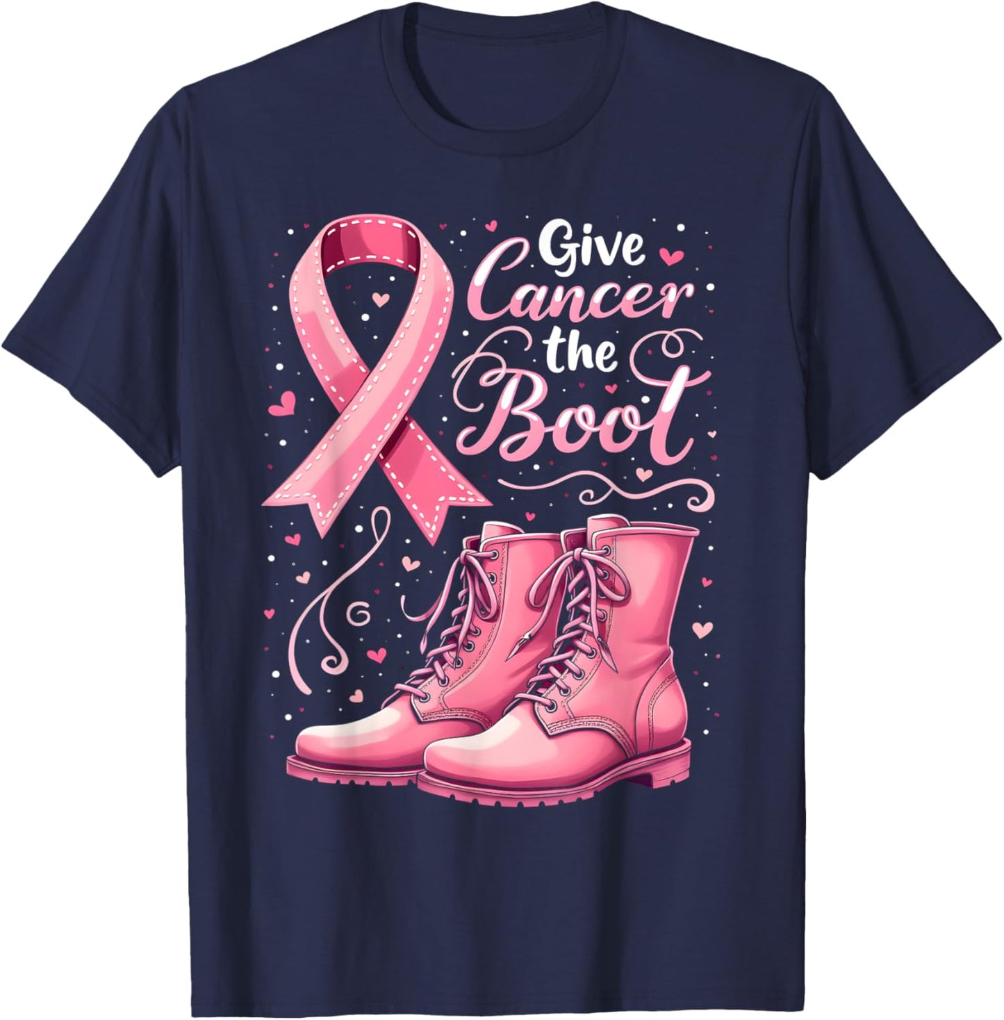 Give Cancer The Boot Breast Cancer Awareness Men Women Kids T-Shirt - T-Shirt | Navy