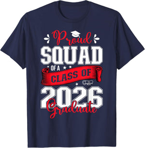 Proud Squad of a Class of 2026 Graduate for Graduation T-Shirt - T-Shirt | Navy