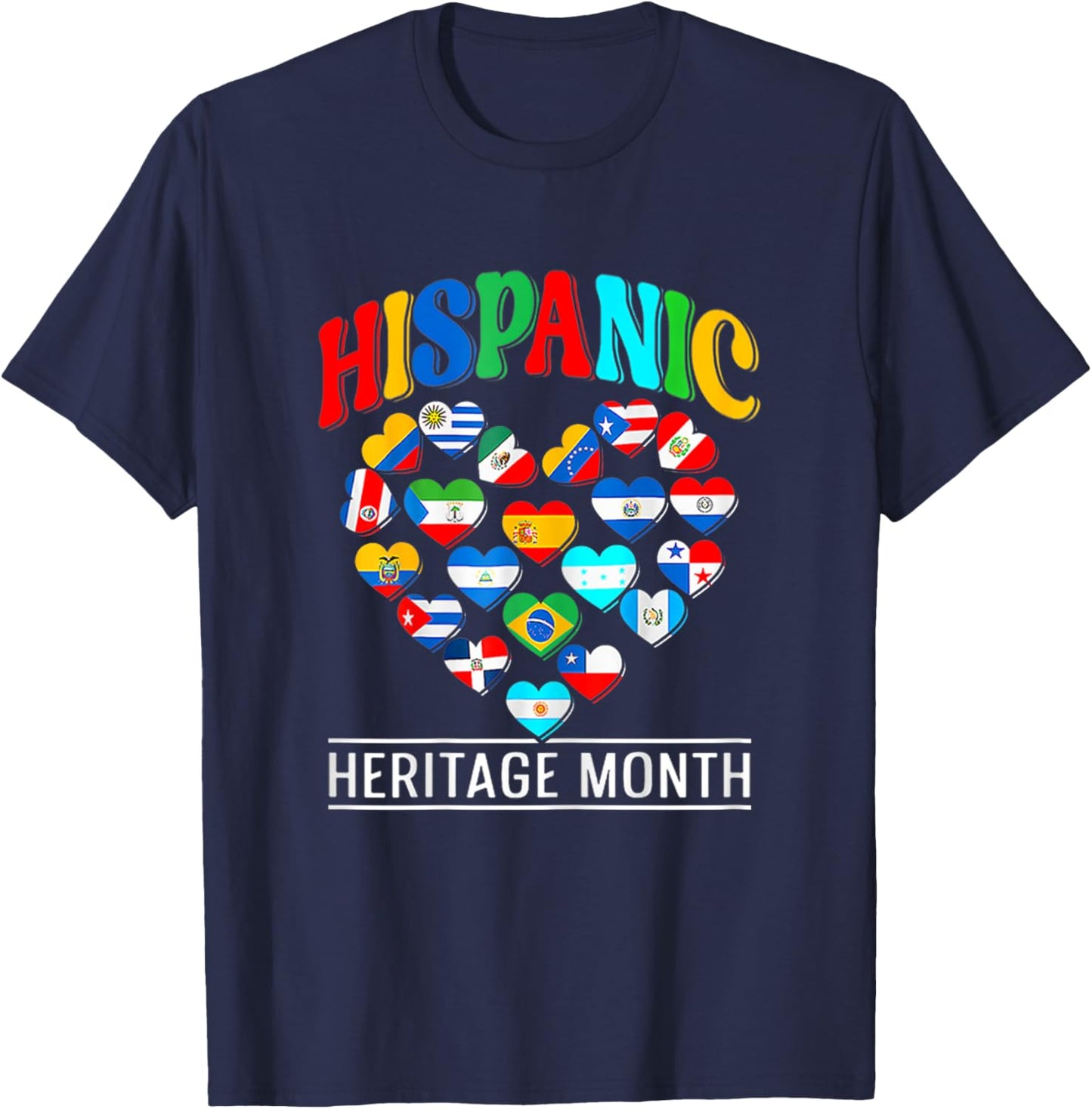 Happy National Hispanic Heritage Month All Countries Love T-Shirt - T-Shirt | Navy