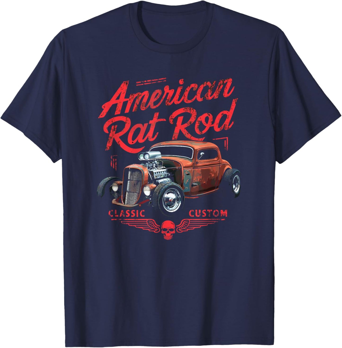 American Rat Rod Classic Custom, Vintage Rat Rod Car T-Shirt - T-Shirt | Navy