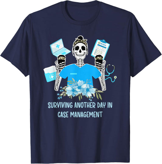 Case Management Funny Case Manager Appreciation T-Shirt - T-Shirt | Navy