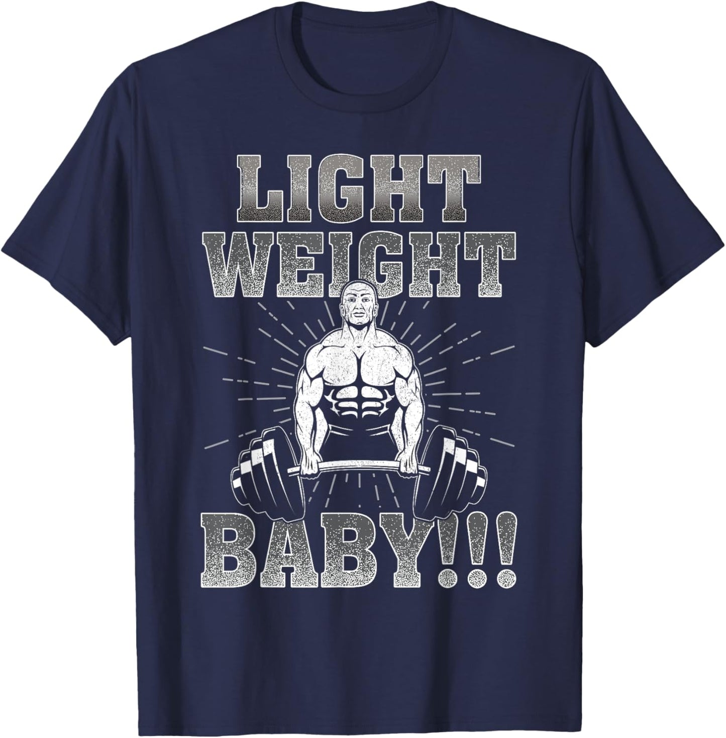 Gym Motivational Light Weight Baby Ronnie Coleman T-Shirt - T-Shirt | Navy