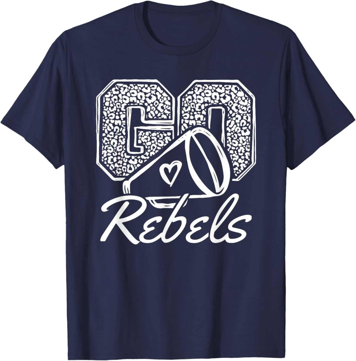 Go Cheer Rebels Sports Name Gifts Men Women Boy Girl T-Shirt - T-Shirt | Navy
