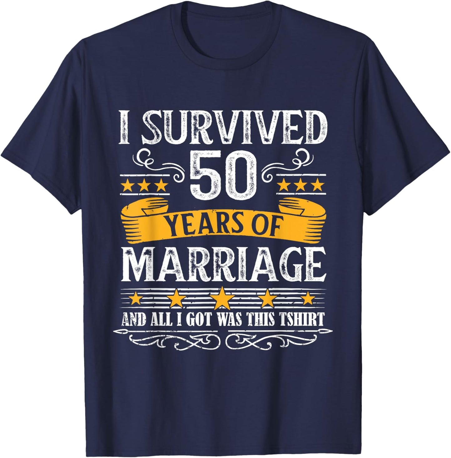 50th Wedding Anniversary shirt Couples Husband Wife 50 Years T-Shirt - T-Shirt | Navy