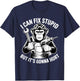 I Can Fix Stupid But It's Gonna Hurt Funny Chimpanzee T-Shirt - T-Shirt | Navy