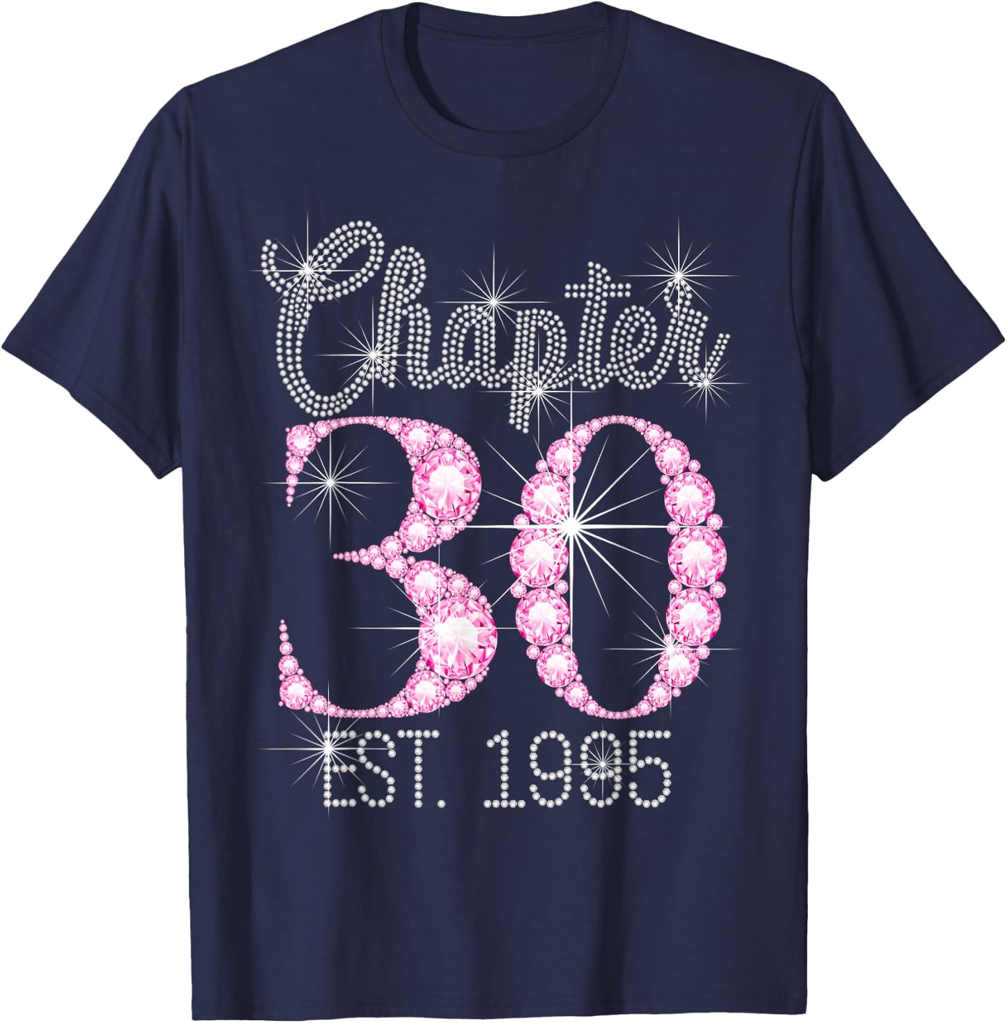 Chapter 30 EST 1995 30Th Birthday T-Shirt - T-Shirt | Navy