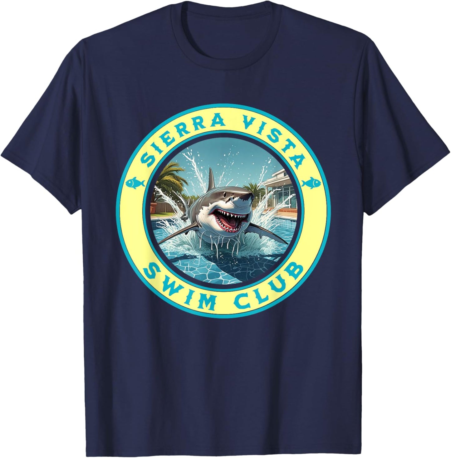 Pool Party Sierra Vista AZ Shark Theme Swimming Souvenir T-Shirt - T-Shirt | Navy