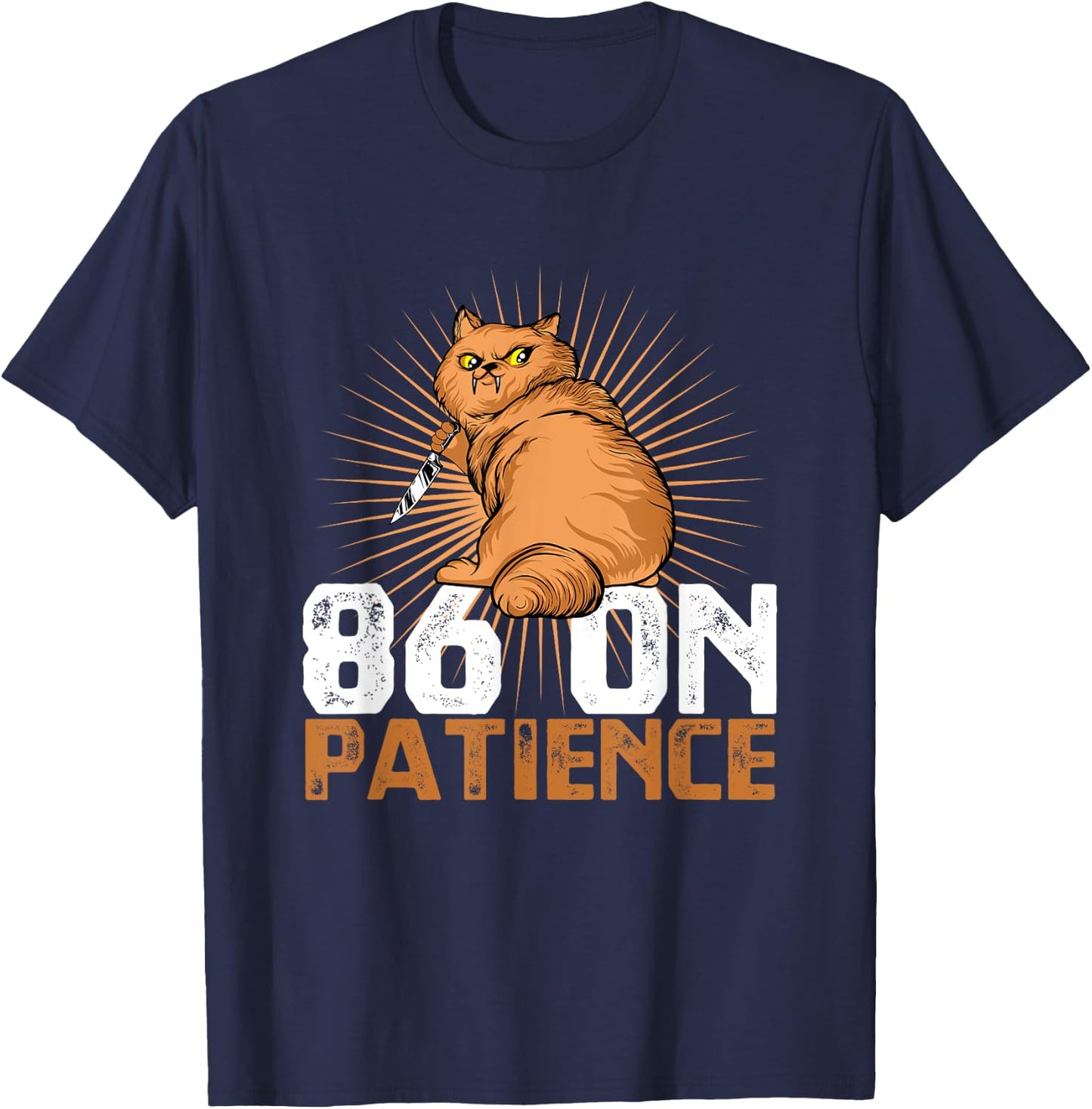 Funny Line Cook And Kitchen Staff A 86 On Patience Fry Cook T-Shirt - T-Shirt | Navy