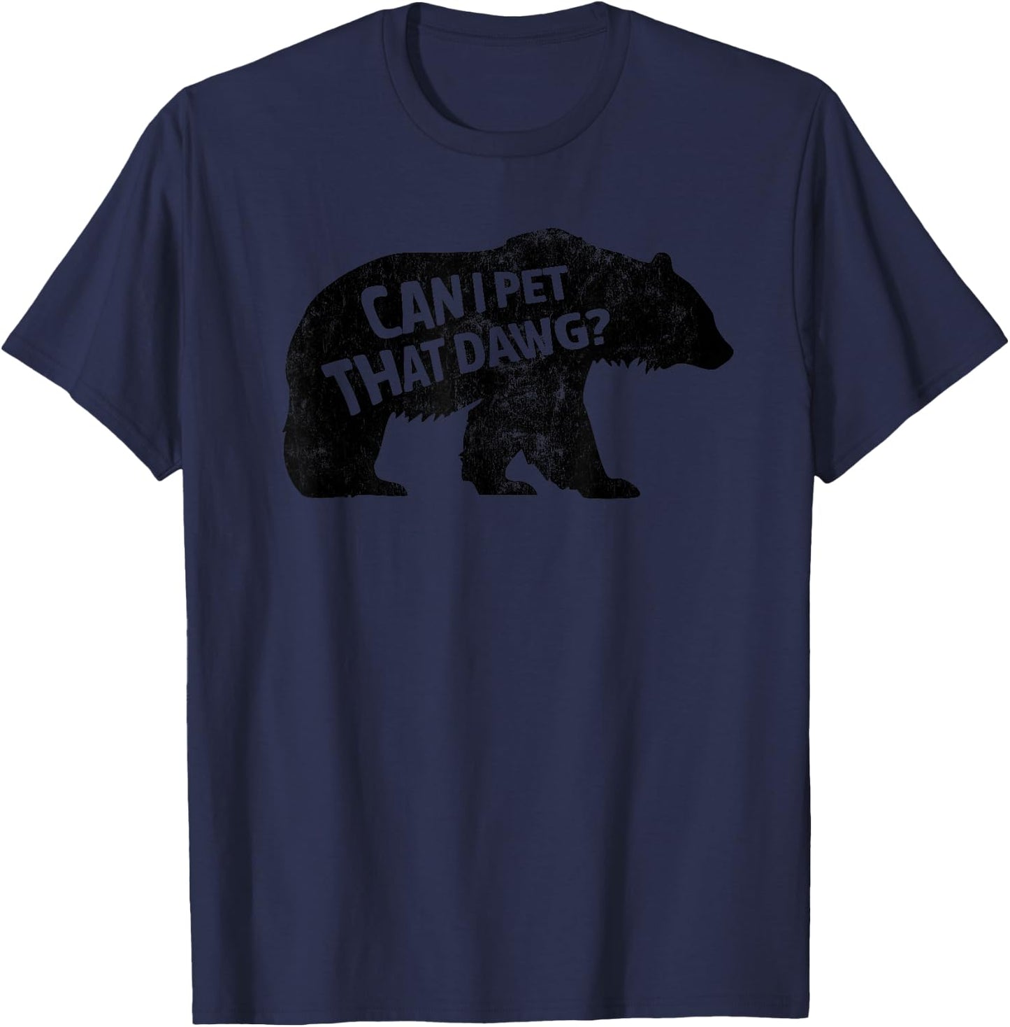 Can I Pet That Dog Funny Dawg Meme Funny Dog T-Shirt - T-Shirt | Navy
