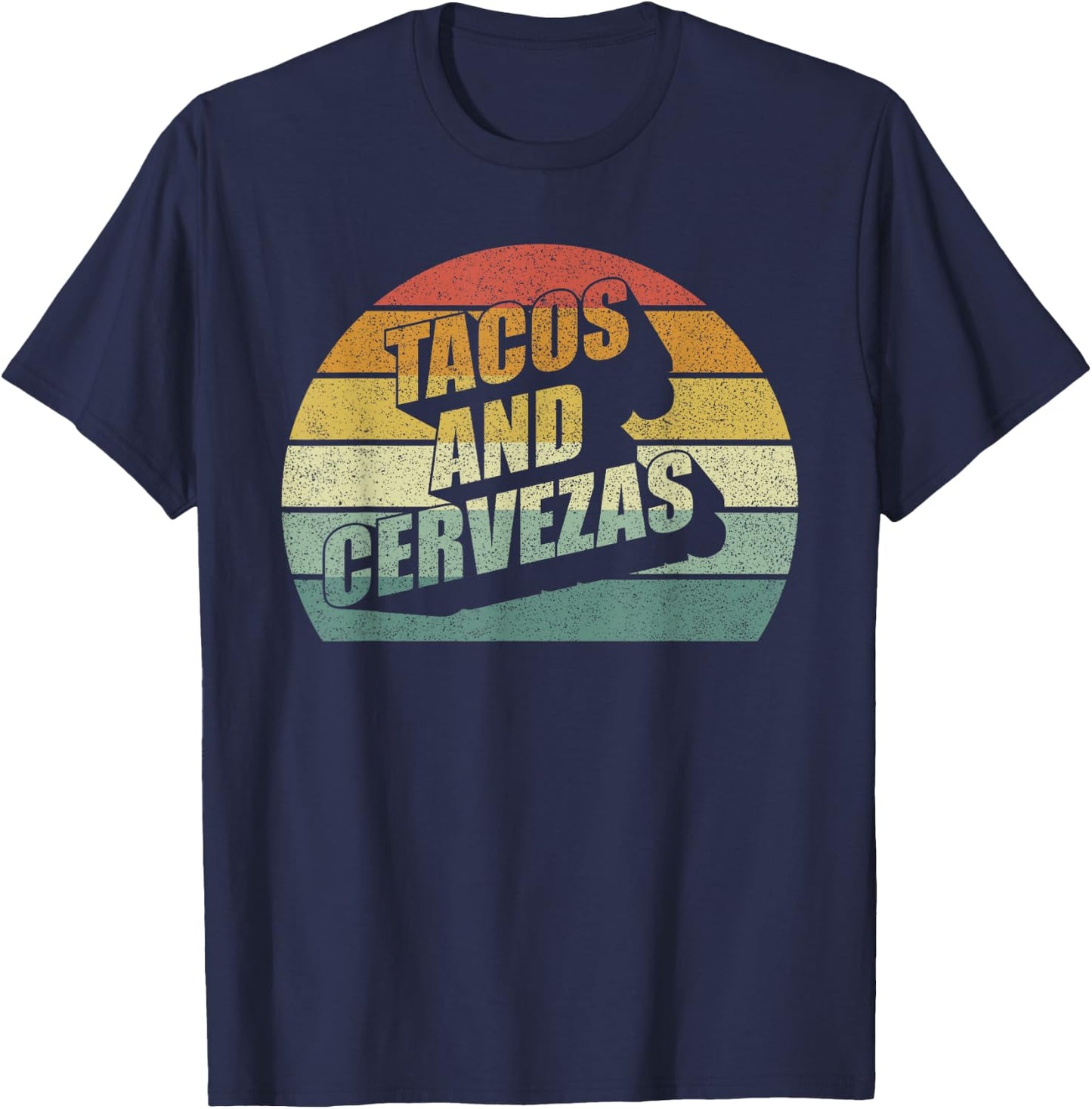 Retro Tacos And Cervezas Funny Taco Beer Party Gifts Vintage T-Shirt - T-Shirt | Navy