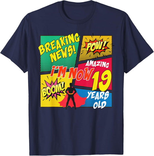 Funny Comics Lover I'm Now 19 Years Old Birthday Boy Girl T-Shirt - T-Shirt | Navy