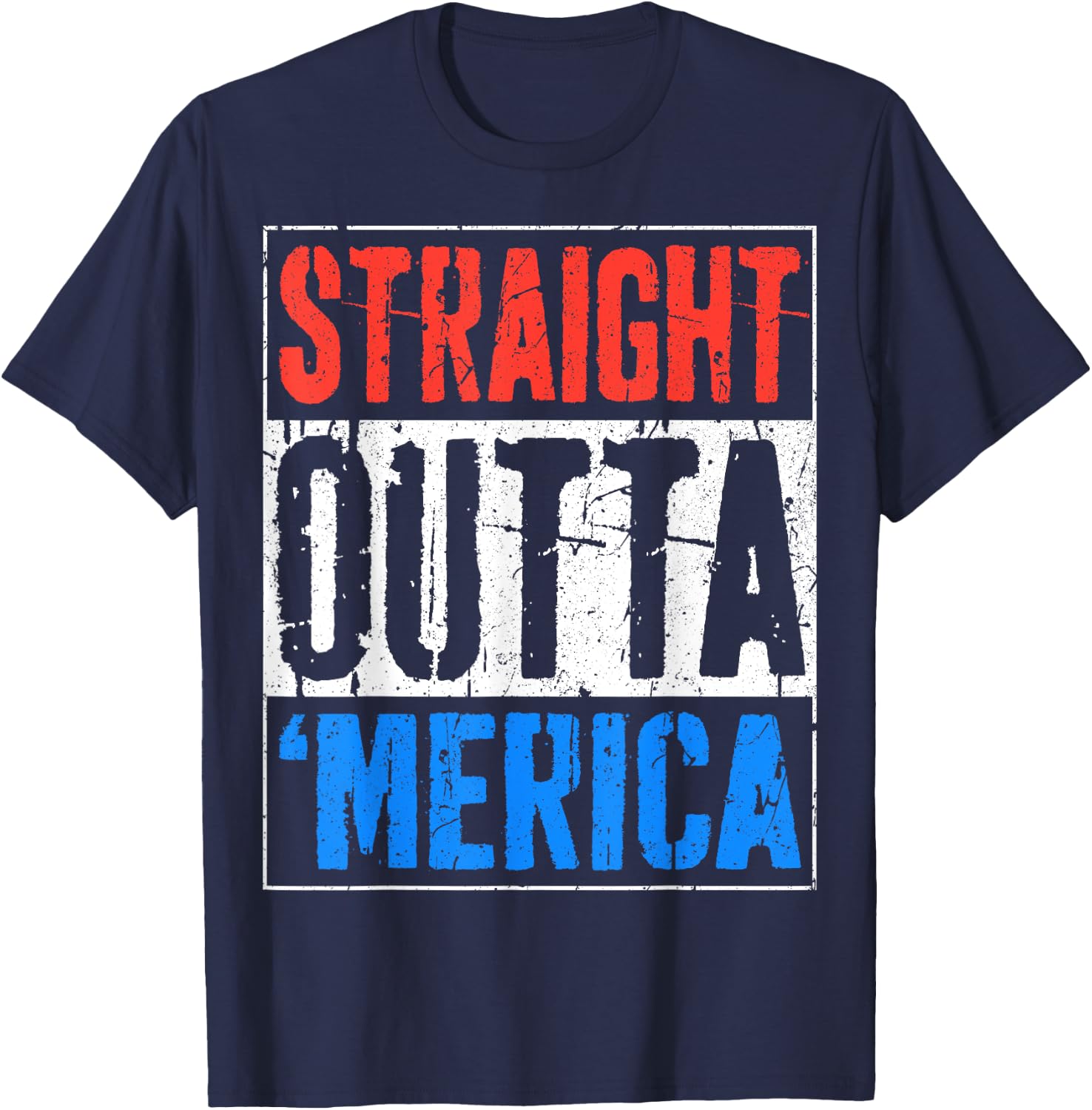 Straight Outta Merica Shirt Men Women Kids 4th of July T-Shirt - T-Shirt | Navy
