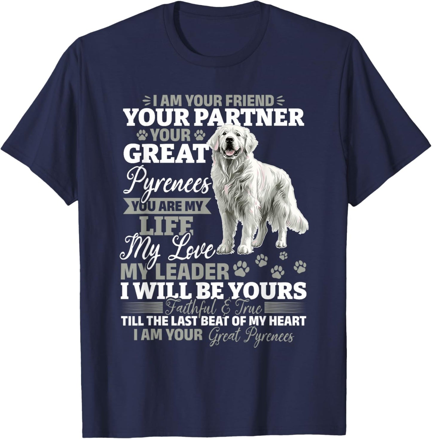 Great Pyrenees Dog Owner T-Shirt - T-Shirt | Navy