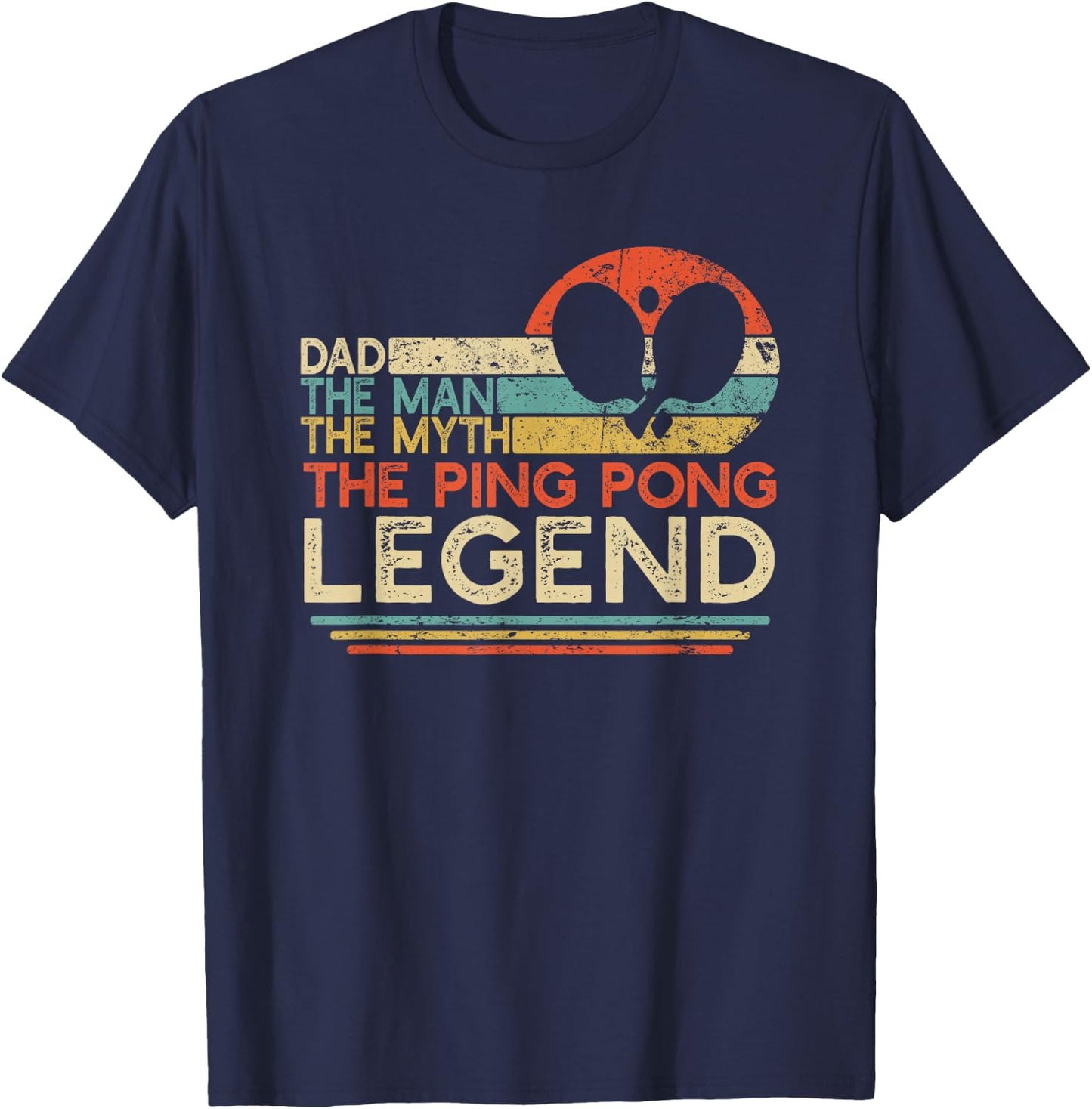 Vintage Ping Pong Dad Man The Myth The Legend Table Tennis T-Shirt - T-Shirt | Navy