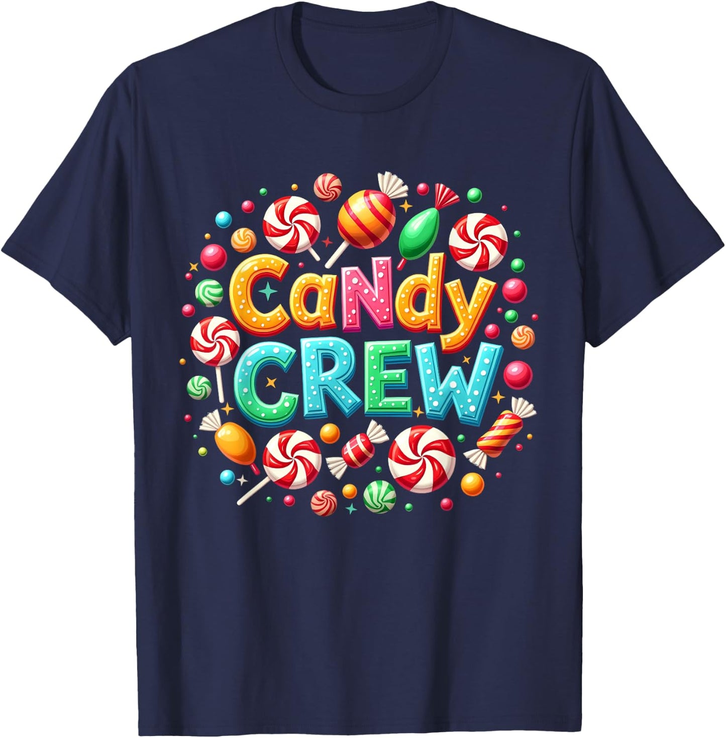 Candy Crew Decorations Sweetie Candy Squad T-Shirt - T-Shirt | Navy