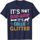 It's Not Dog Hair Its Collie Glitter Smooth Collie Dog Quote T-Shirt - T-Shirt | Navy