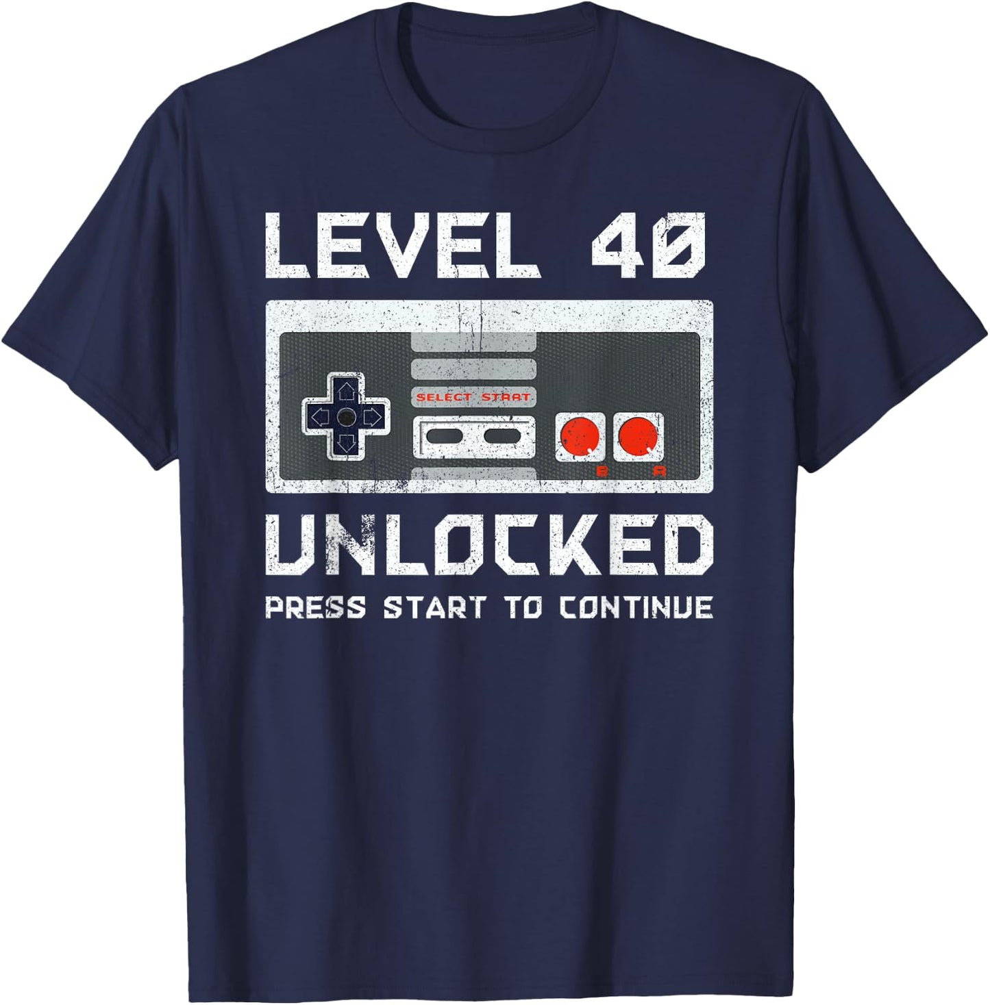 40 Year Old Forty Birthday Gift Level 40 Unlocked Gamer T-Shirt - T-Shirt | Navy