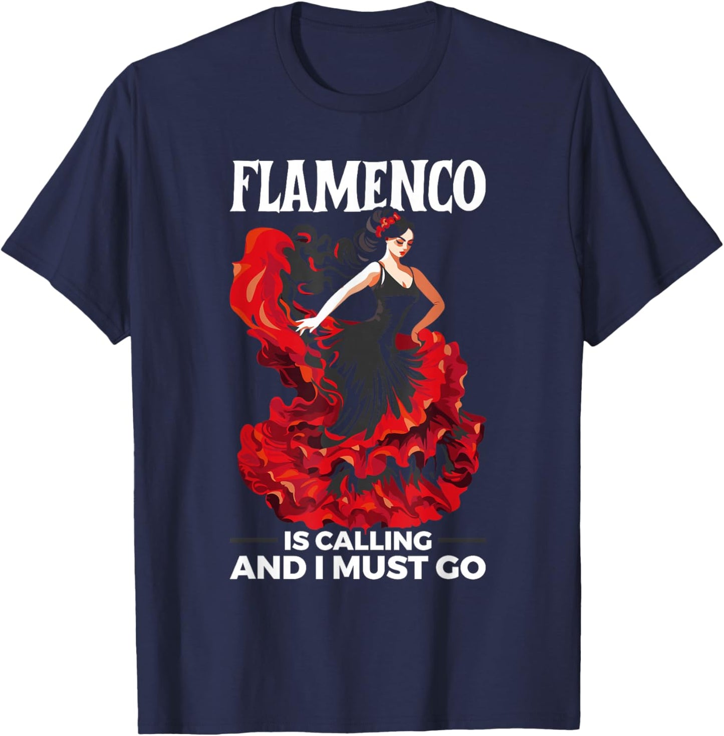 Flamenco Dancing Spanish Dancer Spain Flamenco Dance T-Shirt - T-Shirt | Navy