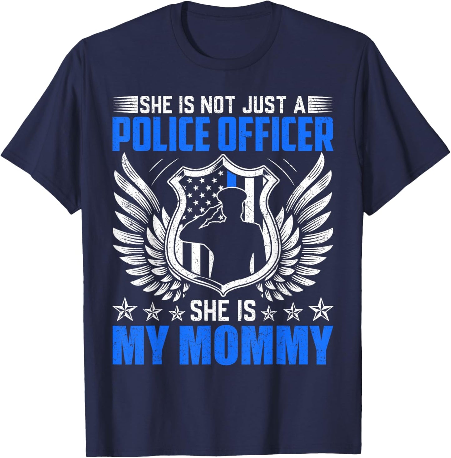 My Mommy Is A Brave Police Officer Proud Police Daughter Son T-Shirt - T-Shirt | Navy