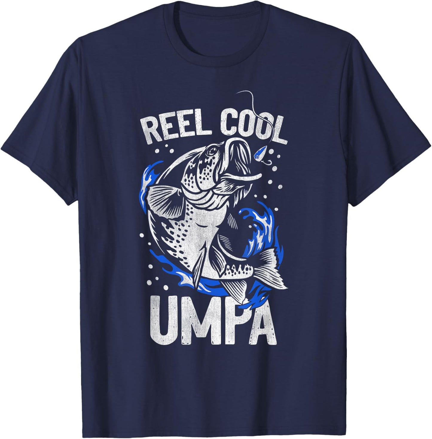 Umpa Fishing: Reel Cool Umpa Funny Fathers Day Gift T-Shirt - T-Shirt | Navy