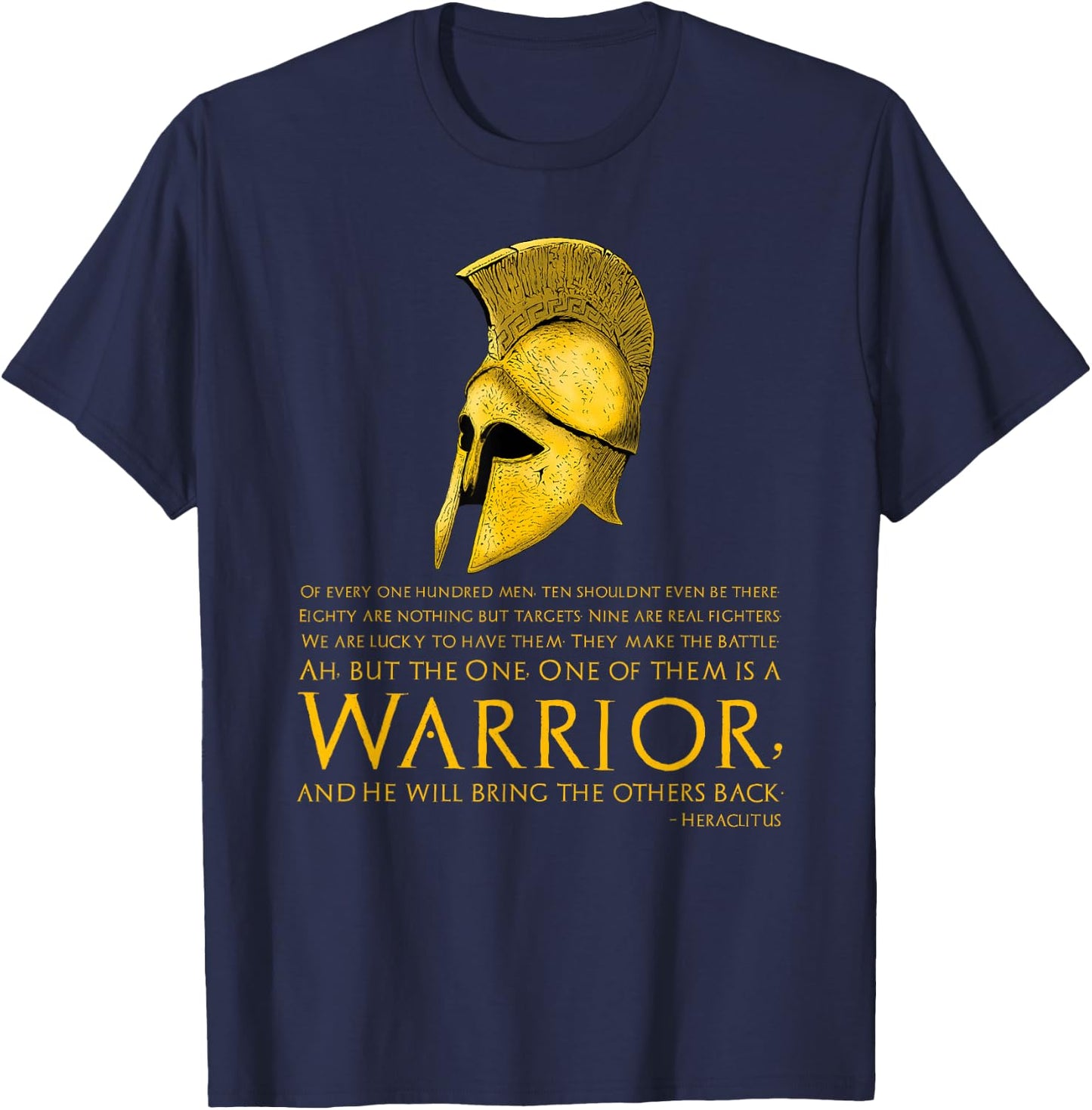 Classical Greek Philosophy - Military Quote - Heraclitus T-Shirt - T-Shirt | Navy