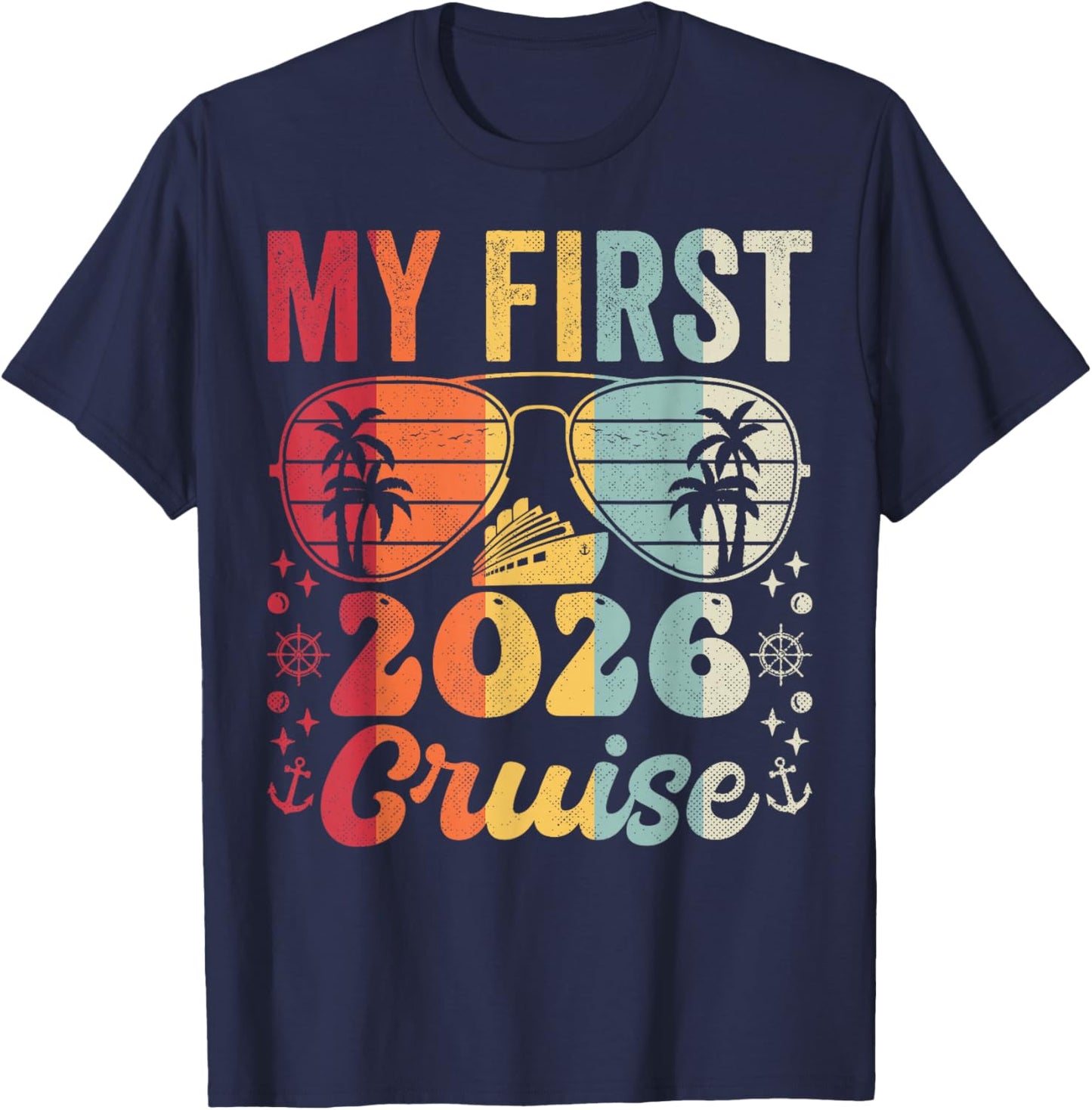 My First Cruise 2026 Vacation Matching Family Cruise Ship T-Shirt - T-Shirt | Navy