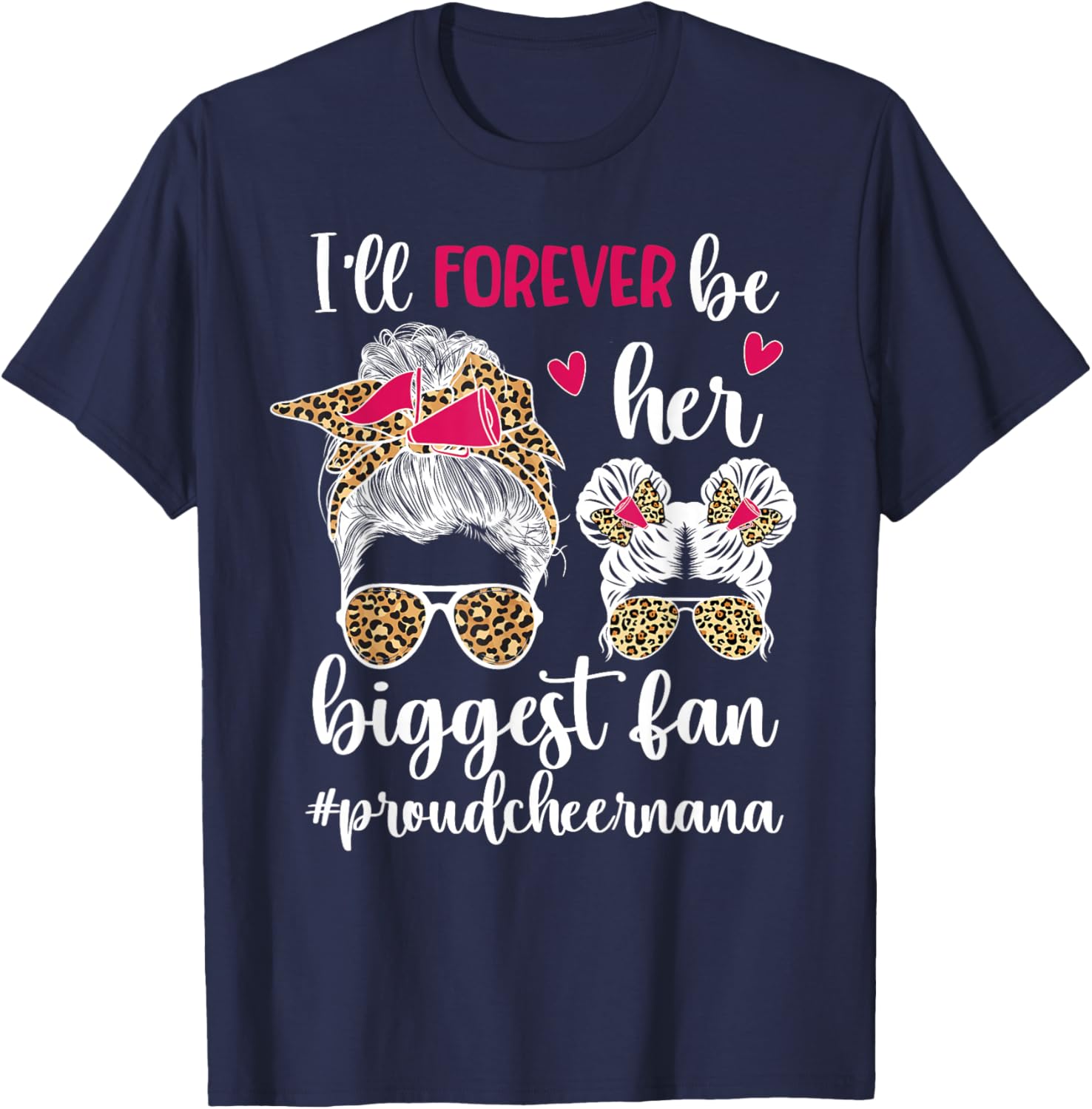 Her Biggest Fan Cheer Nana Grandma of A Cheerleader Nana T-Shirt - T-Shirt | Navy