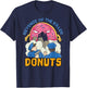 Revenge of the killer donuts funny cop gift T-Shirt - T-Shirt | Navy