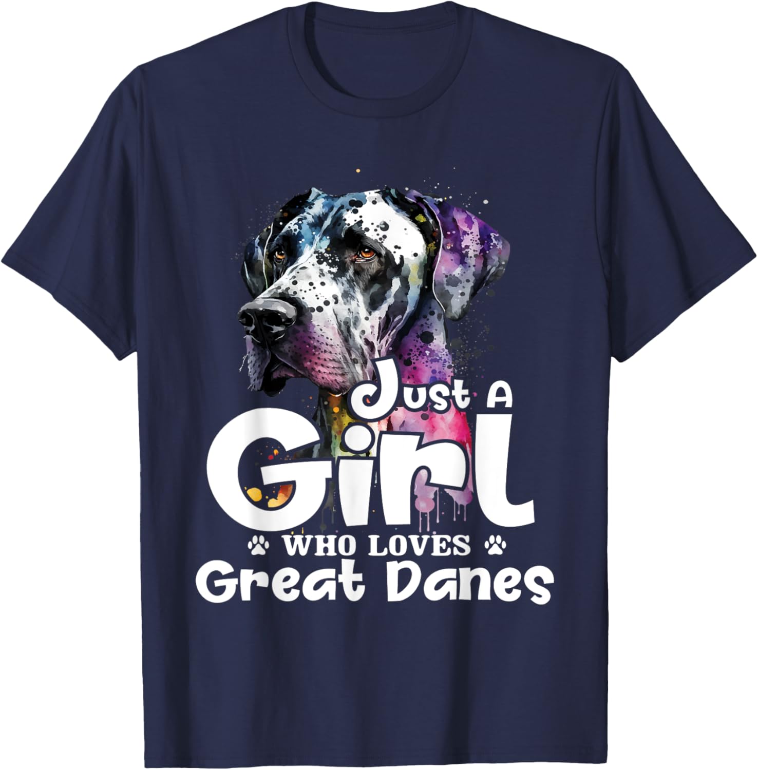 Just A Girl Who Loves Great Danes - Puppy Owner Dog Lover T-Shirt - T-Shirt | Navy