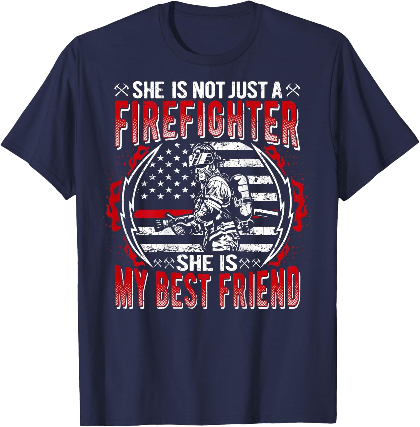 My Best Friend Is A Firefighter Thin Red Line US Flag Gifts T-Shirt - T-Shirt | Navy