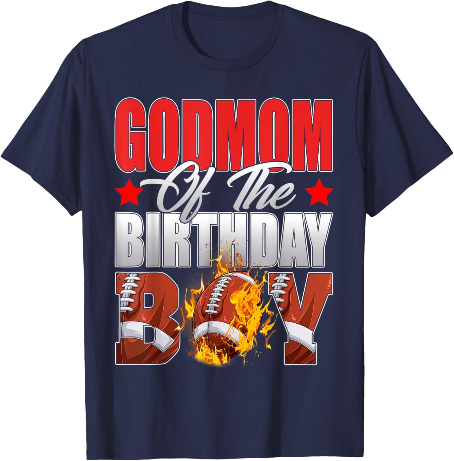 Godmom Of The Birthday Boy Football Bday Celebration T-Shirt - T-Shirt | Navy