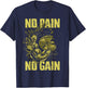 Bodybuilding Shirts No Pain No Gain Bodybuilder Gym T-Shirt - T-Shirt | Navy