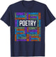 Poetry Words Lover Gift Poetry Writer Gifts T-Shirt - T-Shirt | Navy