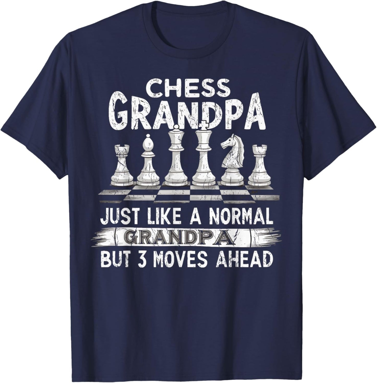 Funny Chess Grandpa Like A Normal Grandpa Chess T-Shirt - T-Shirt | Navy