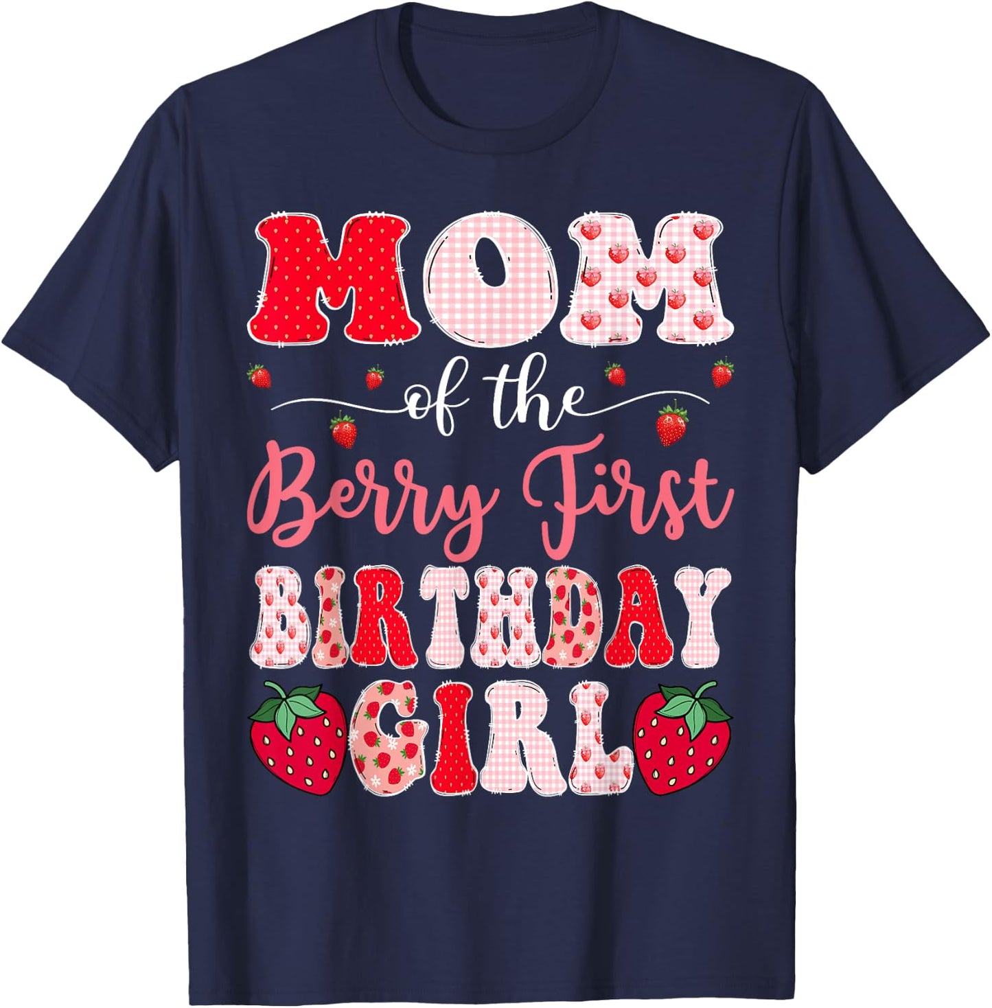 Mom Of The Berry First Birthday Girl Strawberry Groovy T-Shirt - T-Shirt | Navy