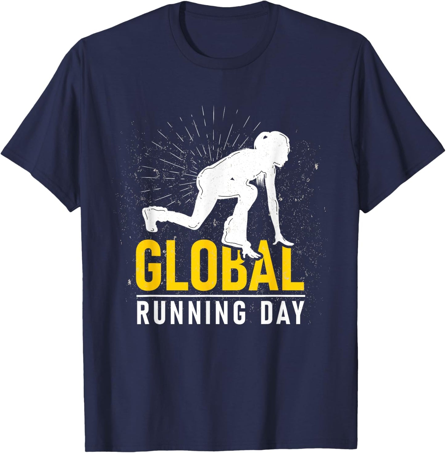 Global Running Day Gift Global Running Day & Sprinters T-Shirt - T-Shirt | Navy