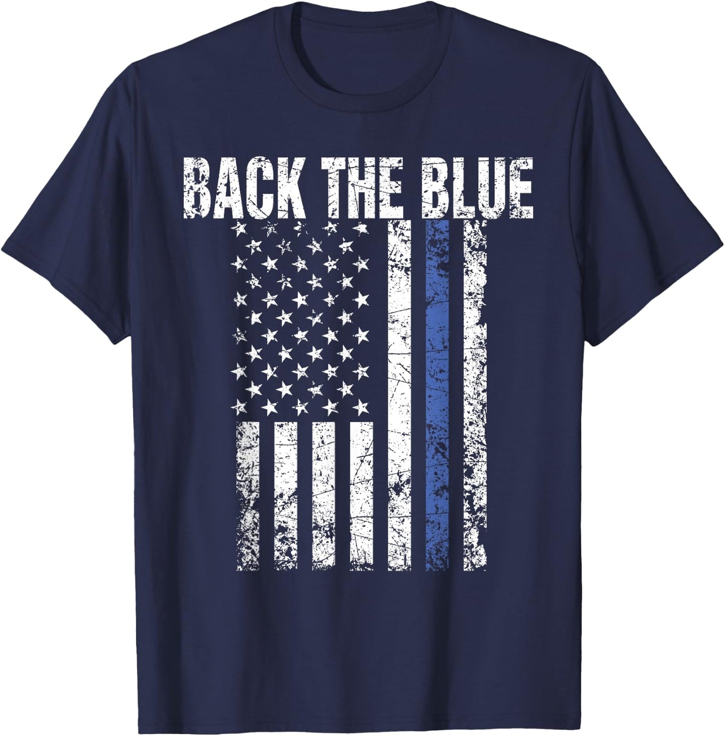 Back the Blue Shirt Great Police Support Law Enforcement T-Shirt - T-Shirt | Navy