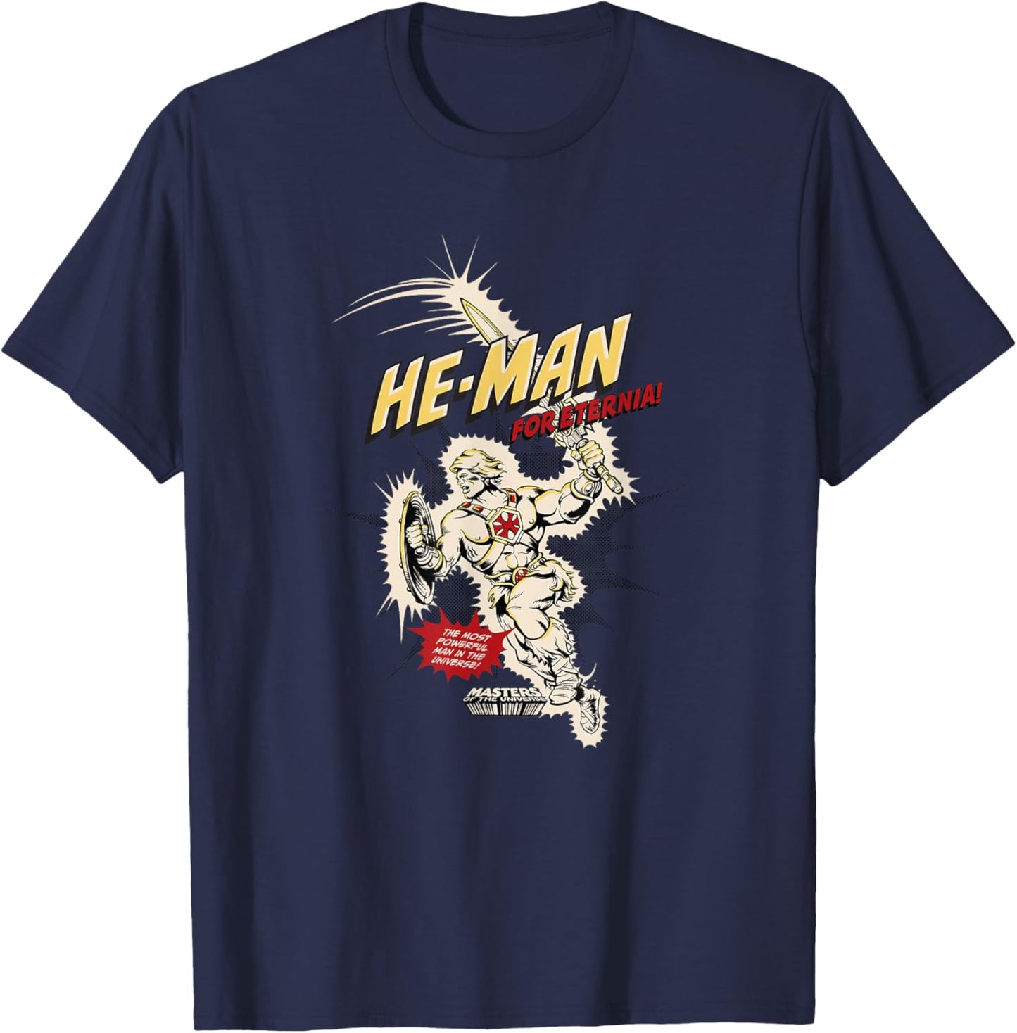 Masters of the Universe - He-Man - for Eternia T-Shirt - T-Shirt | Navy