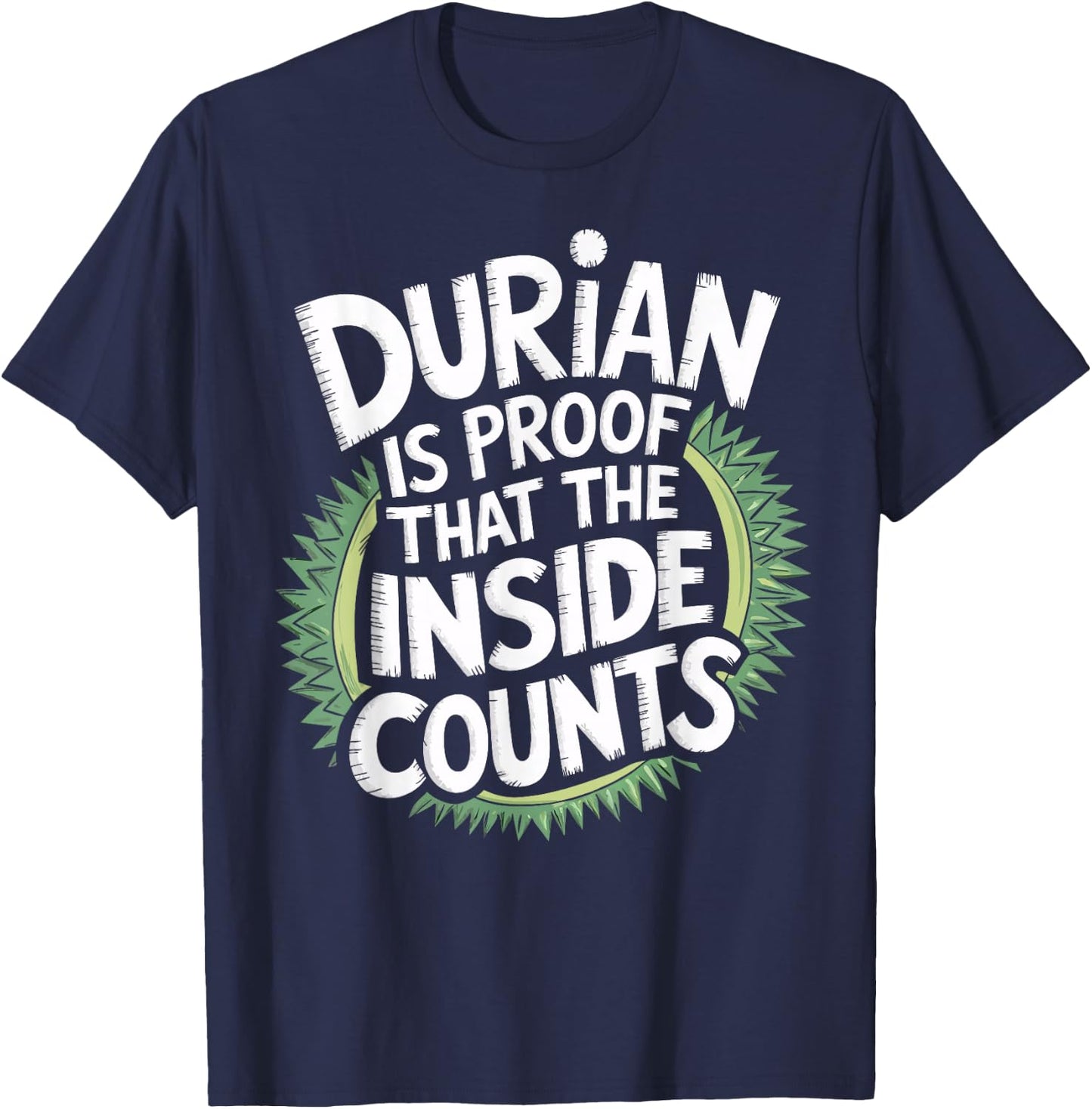 Durian Fruit The Inside Of Durian T-Shirt - T-Shirt | Navy