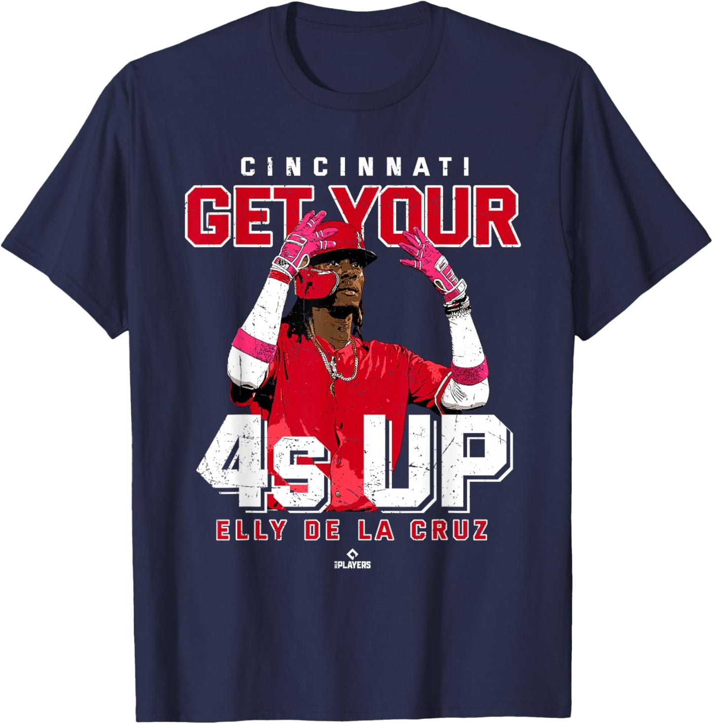 Get Your 4s Up Elly De La Cruz Cincinnati MLBPA T-Shirt - T-Shirt | Navy