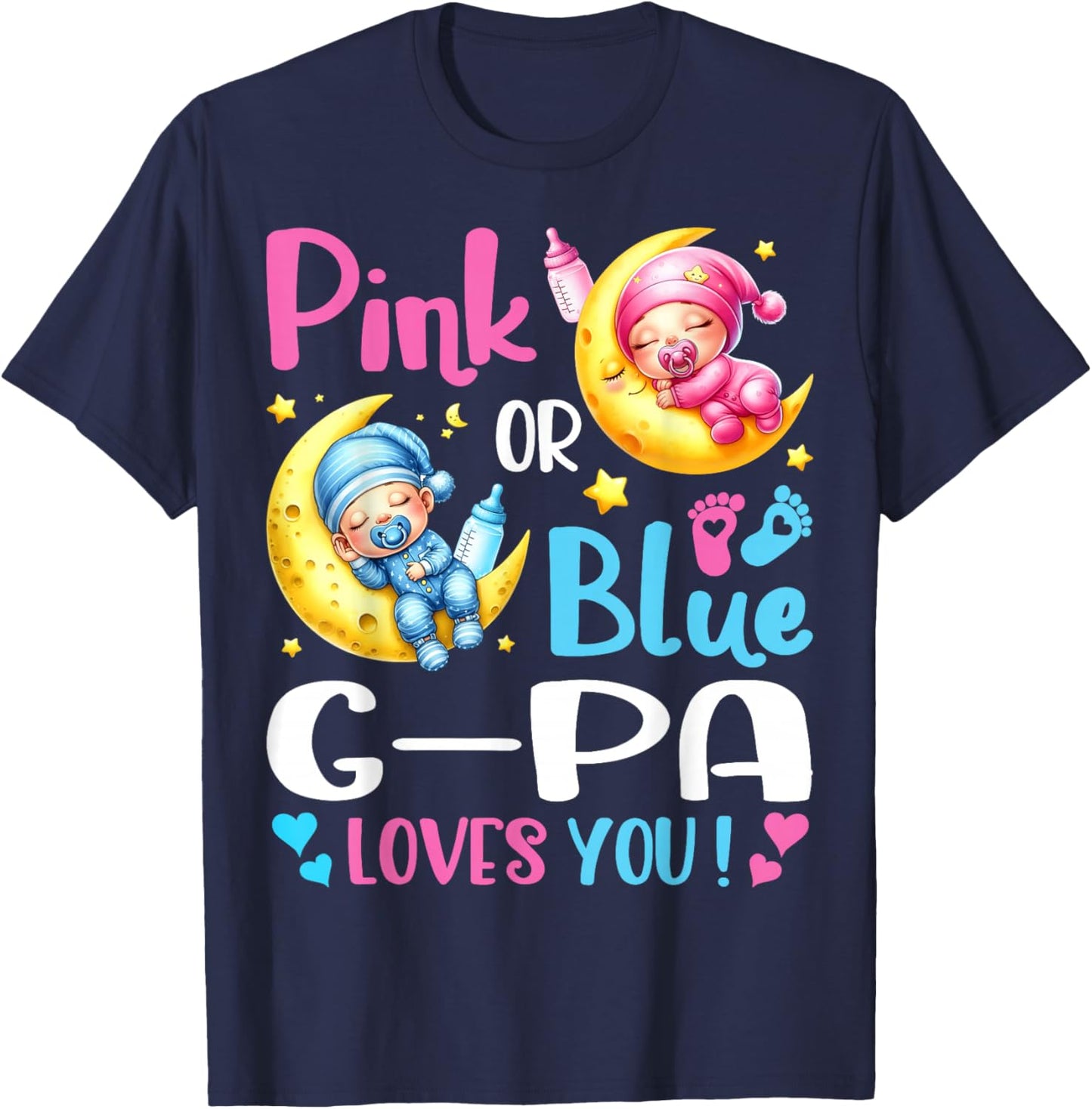Gender Reveal Pink or Blue G-pa Loves You T-Shirt - T-Shirt | Navy
