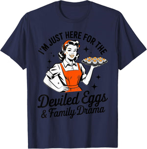 I'm Just Here for The Deviled Eggs Family Drama Deviled Egg T-Shirt - T-Shirt | Navy