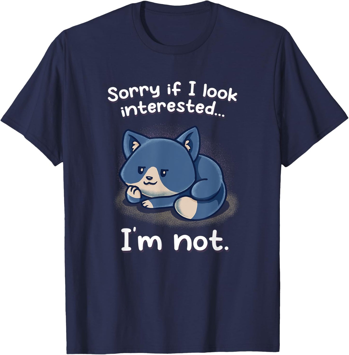 Sorry If I Look Interested I'm Not Nerd Geek Cats Kitten Cat Women Kids T-Shirt - T-Shirt | Navy