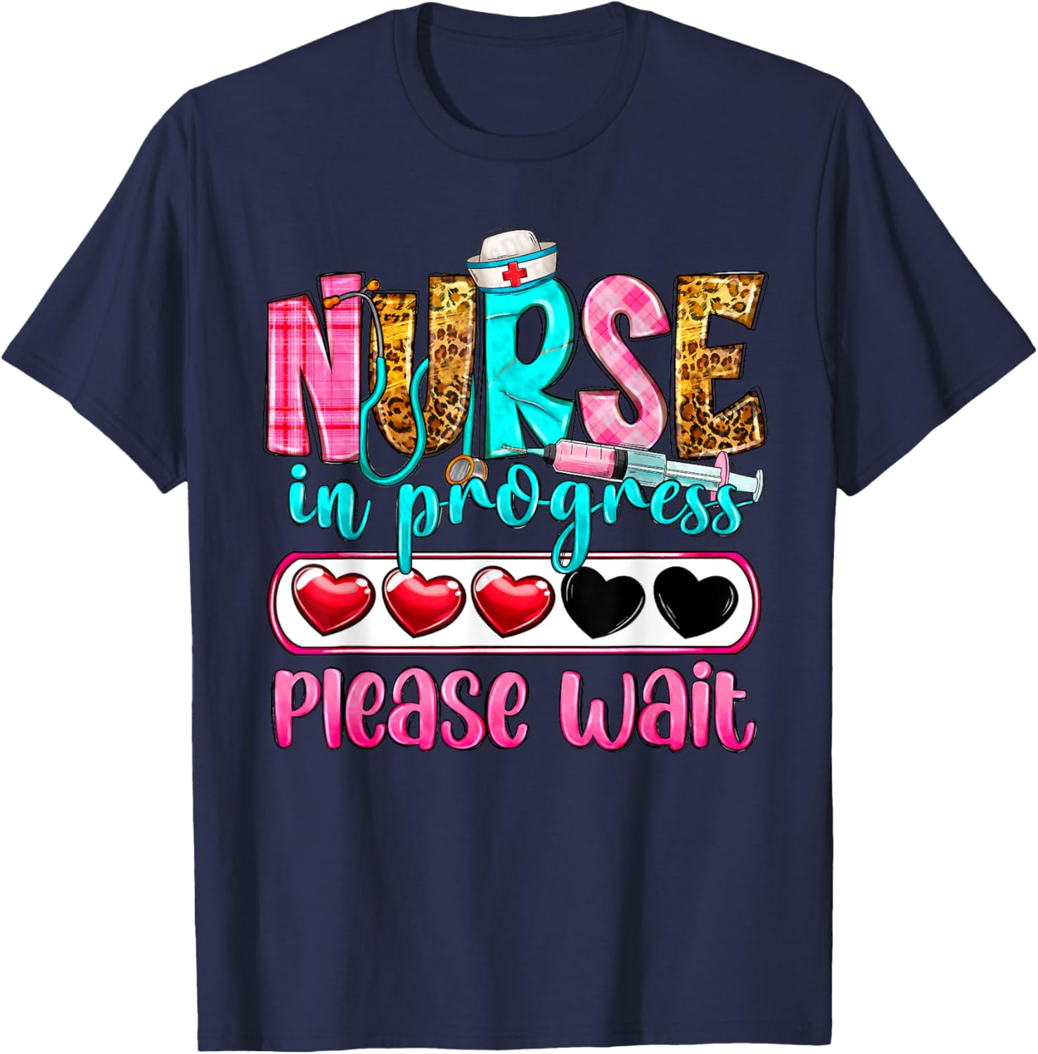Nurse In Progress Please Wait Nursing School Future Nurses T-Shirt - T-Shirt | Navy