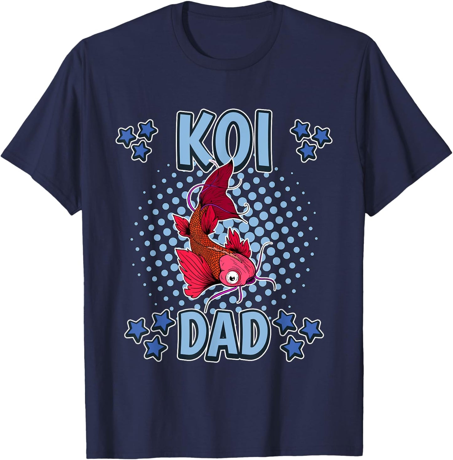 Koi Dad Daddy Father's Day Fish Koi T-Shirt - T-Shirt | Navy