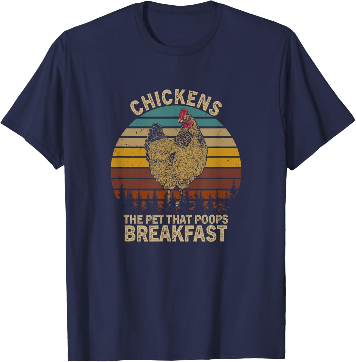 Vintage Chickens the Pet that Poops Breakfast Funny Farmer T-Shirt - T-Shirt | Navy
