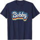 Bobby First Name Boy Vintage Style 70s 80s Personalized T-Shirt - T-Shirt | Navy