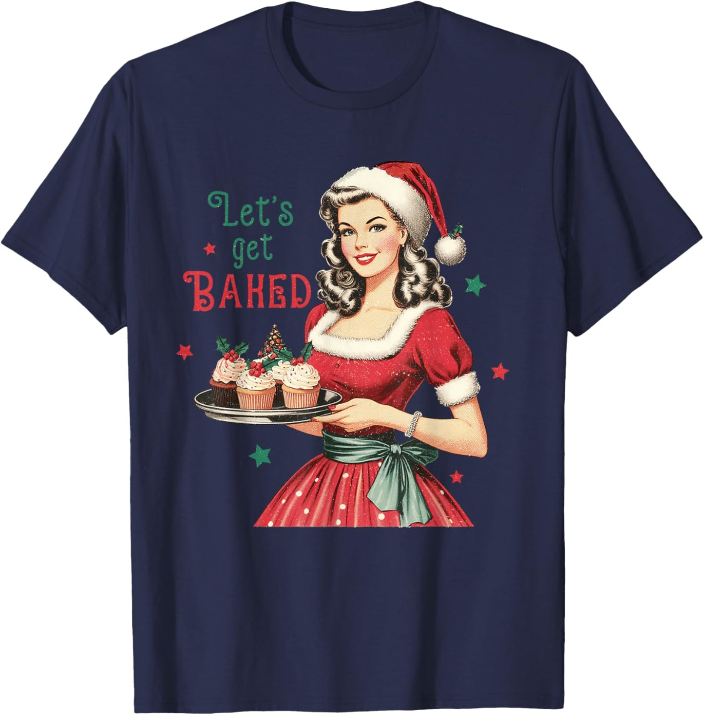 Lets Get Baked Vintage Christmas Baking T-Shirt - T-Shirt | Navy