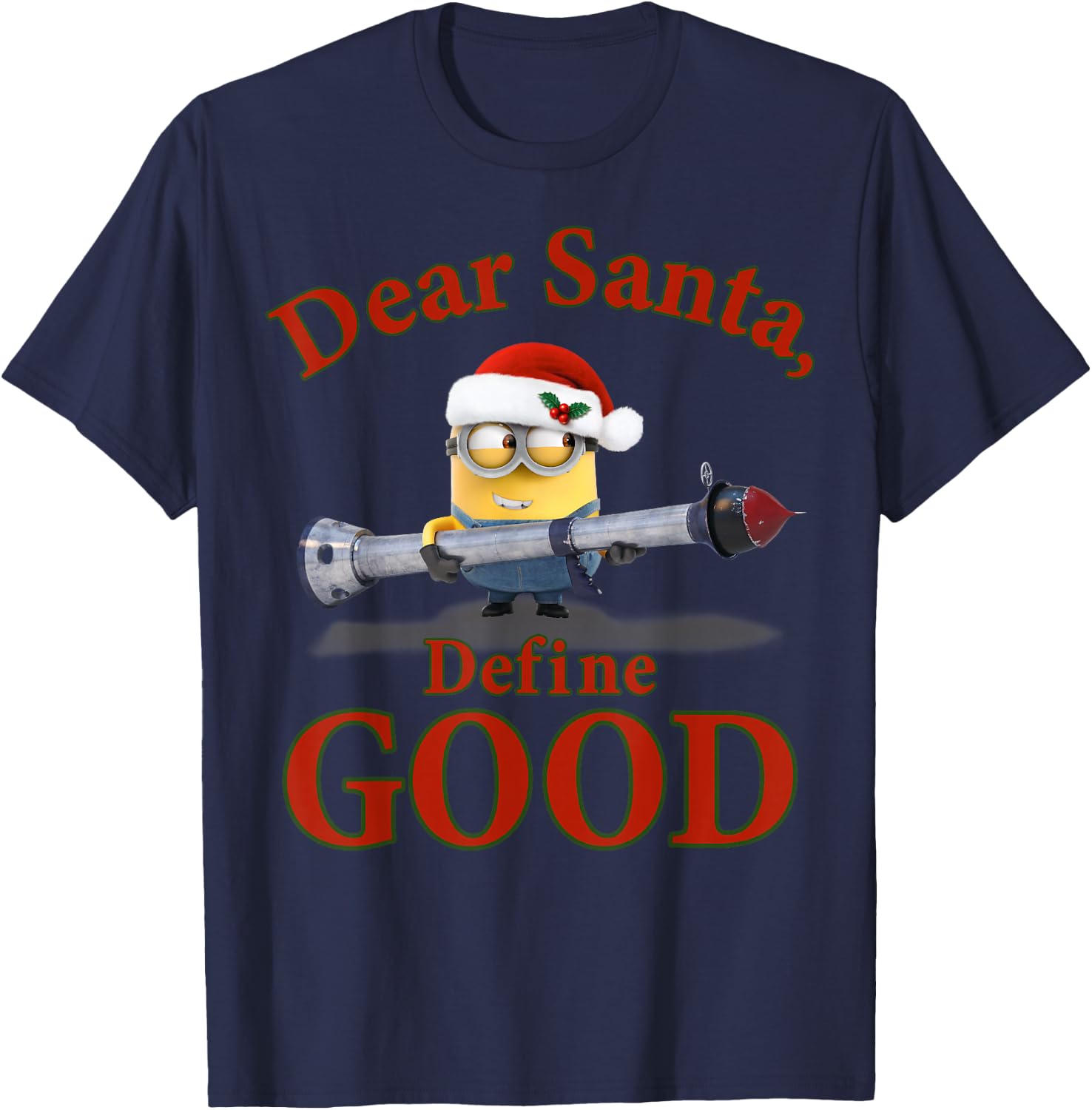 Despicable Me Minions Dear Santa Define Good Portrait T-Shirt - T-Shirt | Navy