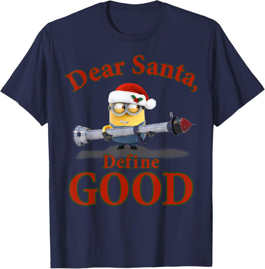 Despicable Me Minions Dear Santa Define Good Portrait T-Shirt - T-Shirt | Navy